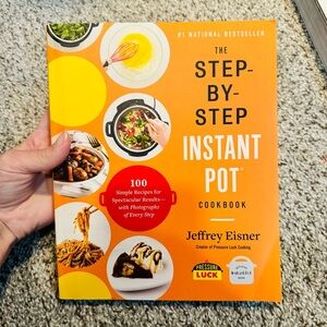 Step by Step Instant Pot Cookbooks Jeffrey Eisner